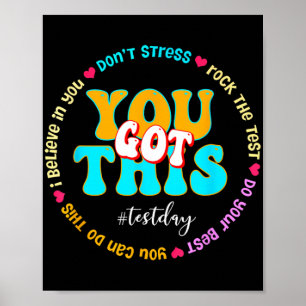 Affiche Day Rock The Test Teacher Test Day Vous Avez Obten