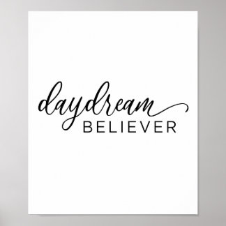 Affiche Daydream Believer Calligraphy Imprimer l'affiche