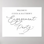 Affiche de bienvenue de la partie de l'engagement<br><div class="desc">Noir et blanc classique Affiche de bienvenue de la partie d'engagement. Le texte "Engagement Party" est écrit dans le style calligraphie moderne.</div>