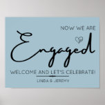 Affiche de bienvenue du Dusty Blue Engagement Part<br><div class="desc">Signe minimaliste de calligraphie "We're fiancée" avec un arrière - plan bleu poussiéreux, qui ajoutera une touche d'élégance à votre décor de soirée Engagement. Ce panneau d'accueil de partie de fiançailles est facilement modifiable, vous pouvez donc ajouter vos noms, modifier du texte ou d'autres détails. Différentes options de couleur disponibles....</div>