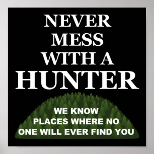 Affiche de chasse drôle à cacher vous blk