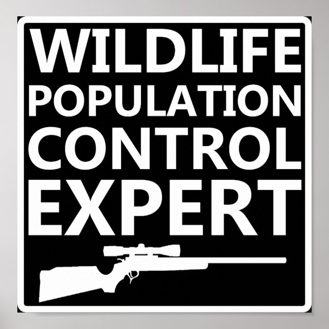 Affiche de chasse drôle de contrôle de la populati (Devant)