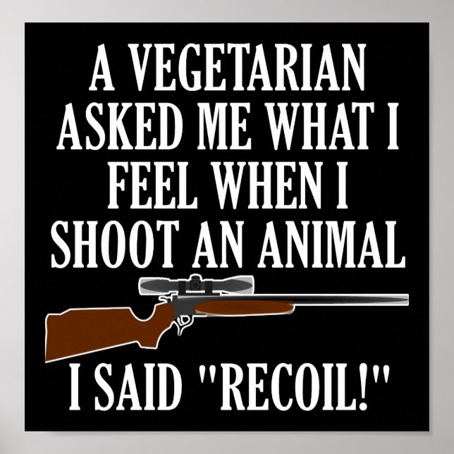 Affiche de chasse drôle "Feel Recoil" noir (Devant)
