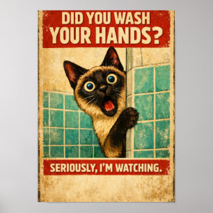 Affiche de chat siamois surveillant votre hygiène