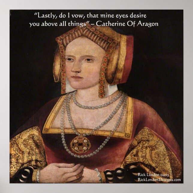 Affiche de citation d'amour de Katherine d'Aragon (Devant)