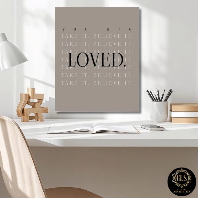 Affiche de citation d'amour minimaliste - taupe (closeup of office desk and Minimalist Love Quote Poster Print in taupe on wall)