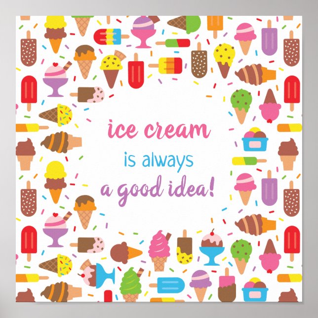 Affiche de citation de glace est toujours une bonn (Devant)