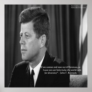 Affiche de citation de JFK sur les différences et 