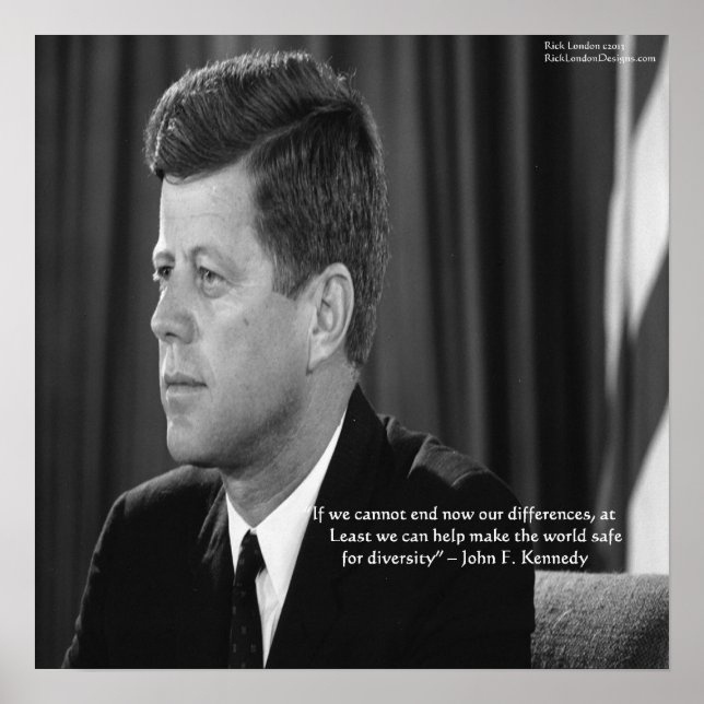 Affiche de citation de JFK sur les différences et  (Devant)
