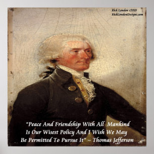 Affiche de citation de Thomas Jefferson "Peace & F