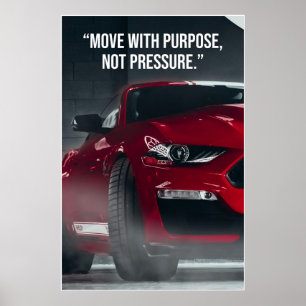 Affiche de citation de voiture Move With Purpose