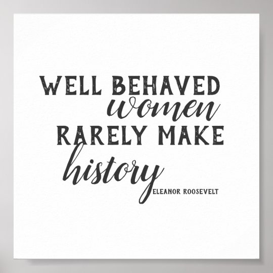 Affiche De Citation D Eleanor Roosevelt Sur Des Zazzle Fr