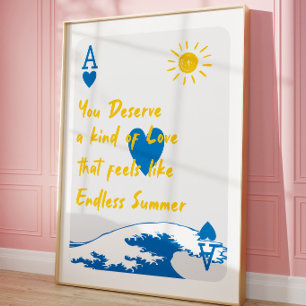 Affiche de citation Endless Summer Carte à jouer