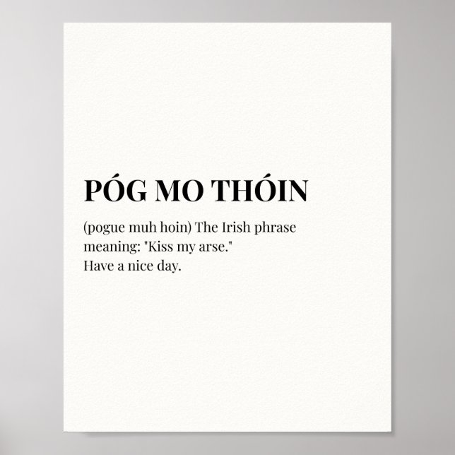 Affiche de citation irlandaise, Affiche Pog Mo Tho (Devant)