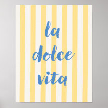 Affiche de citation italienne La Dolce Vita, rayée