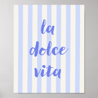 Affiche de citation italienne La Dolce Vita, rayée