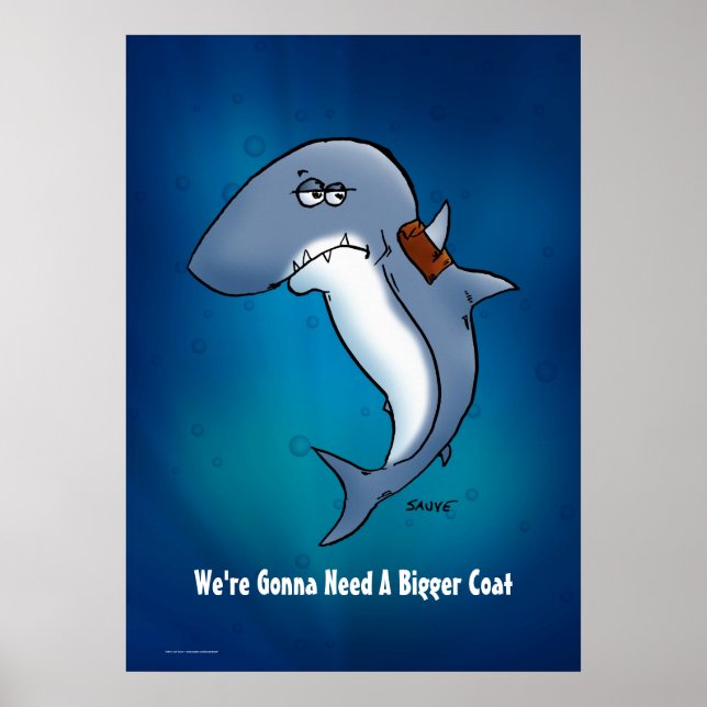 Affiche de dessin animé requin va avoir besoin d'u (Devant)