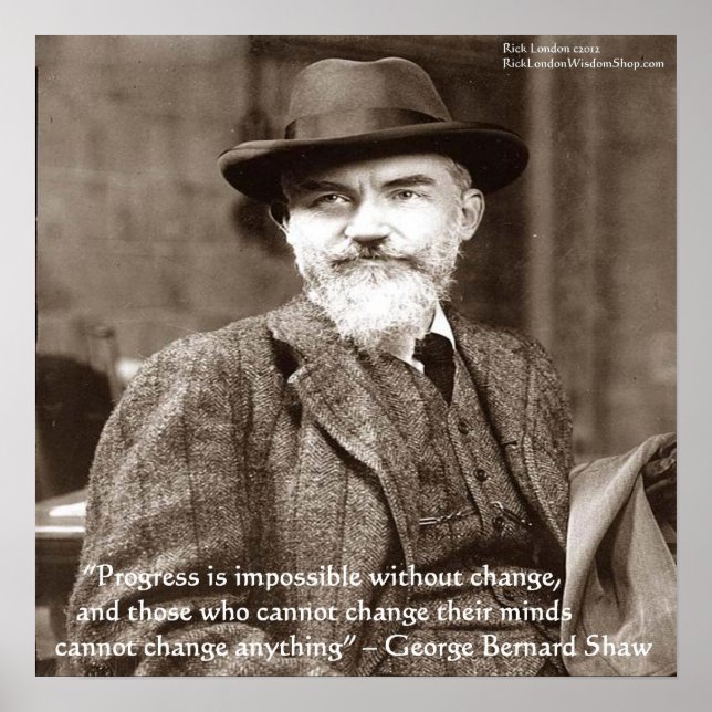 Affiche de George B Shaw "Change Anything" (Devant)