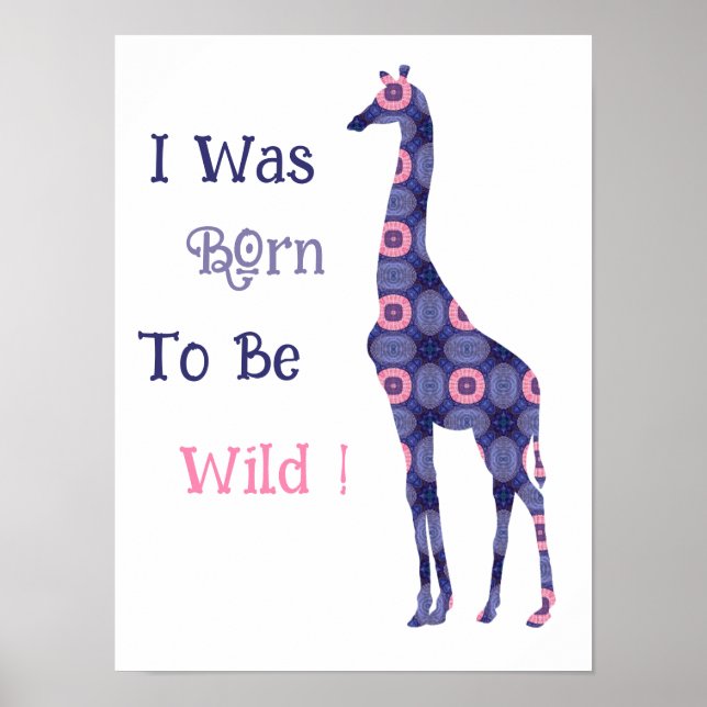 Affiche de girafe « Je suis né pour être sauvage » (Devant)