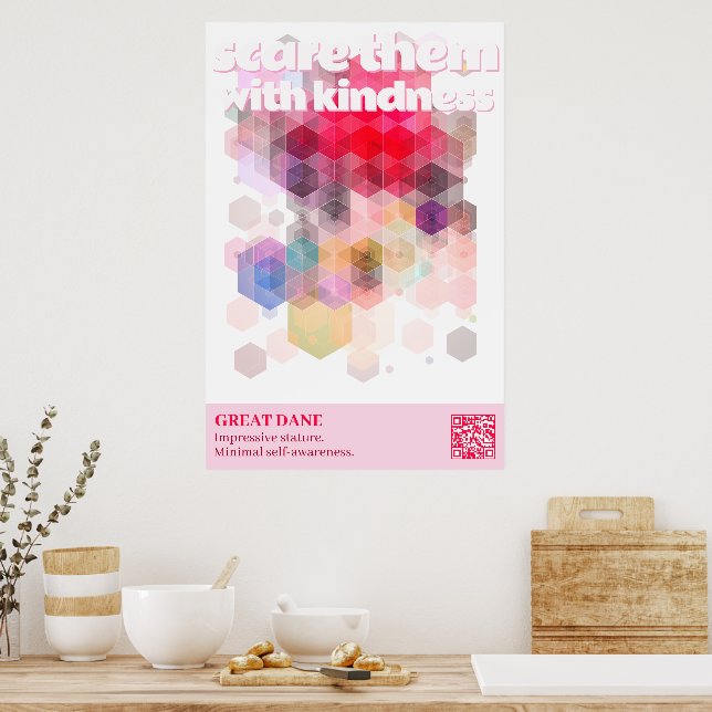 Affiche de Grand Danois Faites-leur peur avec gent (Cuisine)
