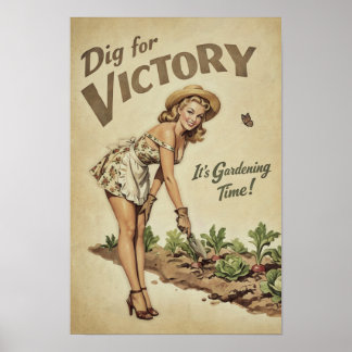 Affiche de jardinage vintage « Creusez pour la vic