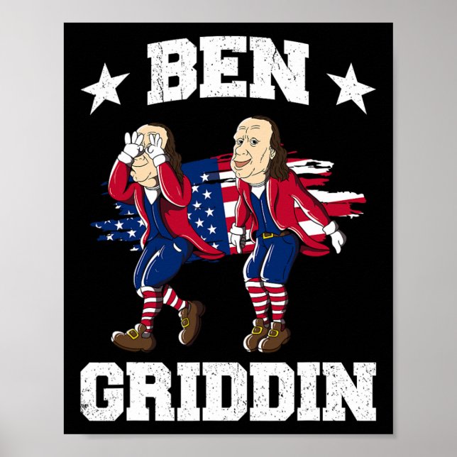 Affiche De Juillet Benjamin Franklin Griddy Ben Griddin 1 (Devant)