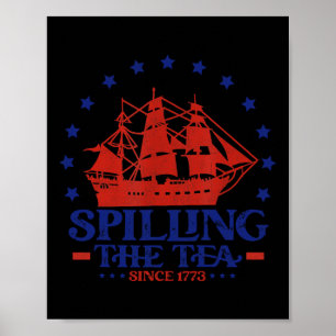 Affiche De Juillet Spilling Le Thé Depuis 1773 Histoire En