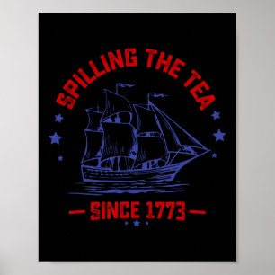 Affiche De Juillet Spilling Le Thé Depuis 1773 Histoire En