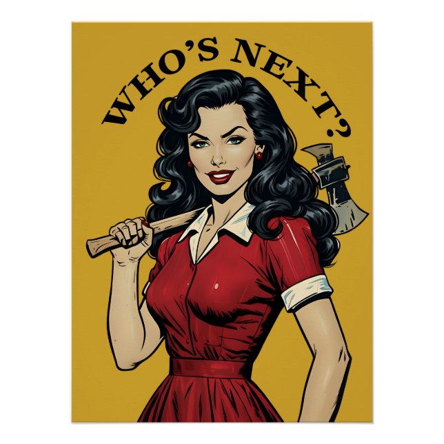 Affiche de la ménagère tueuse "Who's Next?" (Devant)