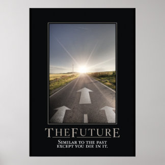 Affiche de la parodie motivationnelle du futur