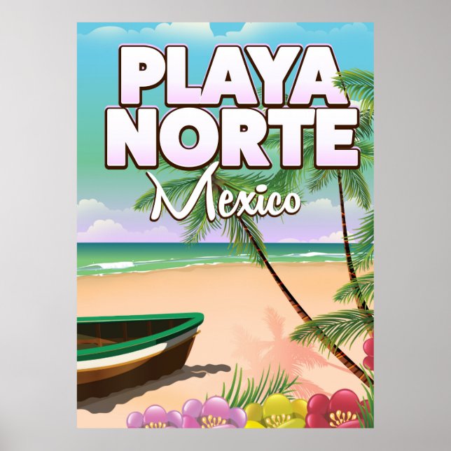Affiche de la plage mexicaine Playa Norte (Devant)