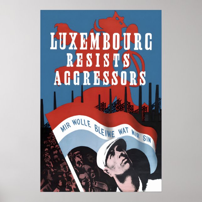 Affiche de la Seconde Guerre mondiale - Le Luxembo (Devant)