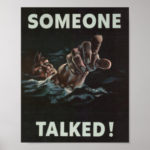 Affiche de la Seconde Guerre mondiale Someone Talk