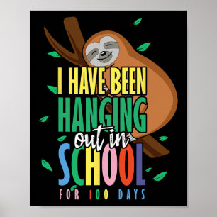 Affiche De l'école Joyeux 100ème Jour 100 Hanging Sloth