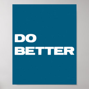 Affiche De meilleurs entrepreneurs obtiennent mieux
