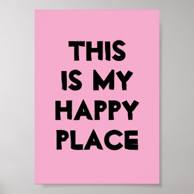Affiche de mon endroit heureux (Devant)