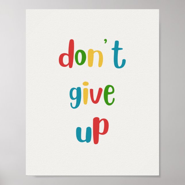 Affiche de motivation colorée 'Ne pas abandonner' (Devant)