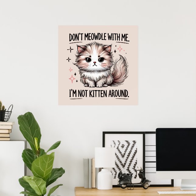 Affiche de mots d'art de chaton de sarcasme drôle (Bureau à domicile)