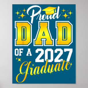 Affiche De Papa Diplômé Senior 2027 Fier