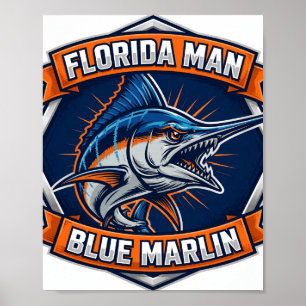 Affiche de pêche Badge Florida Man Marlins Bleus