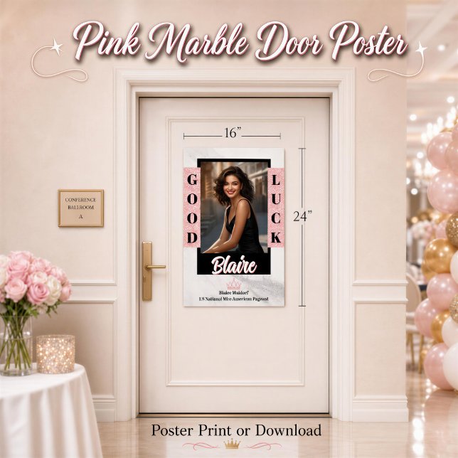 Affiche de porte de concours Marble Rose Gold Glam (Pink glitter details and a marble background highlight this custom pageant door poster for pageants)