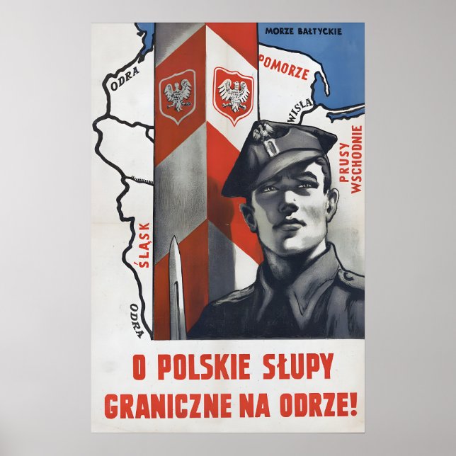 Affiche de propagande polonaise Poteaux-frontières (Devant)