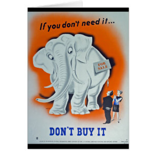 Affiche de propagande "si vous n'avez pas besoin