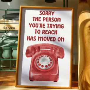 Affiche de téléphone rétro drôle Citation de ruptu