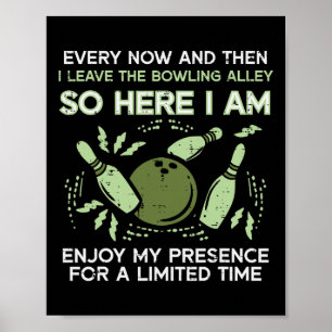 Affiche De Temps En Temps Je Quitte Bowling Alley Bowler H