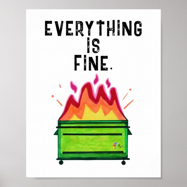 Affiche de travail drôle Incendie de benne Tout va (Devant)