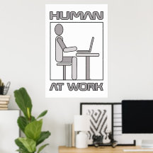 Affiche de travail humain 18 x 24