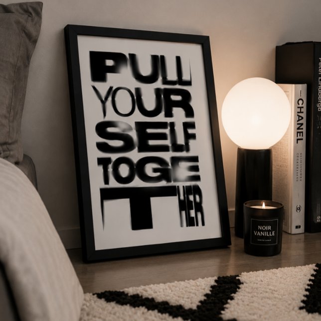 Affiche de typographie « Retrouvez votre sang-froi (Pull Yourself Together Typography Poster | Bold Motivational Wall Art | Gen Z Aesthetic Minimalist )