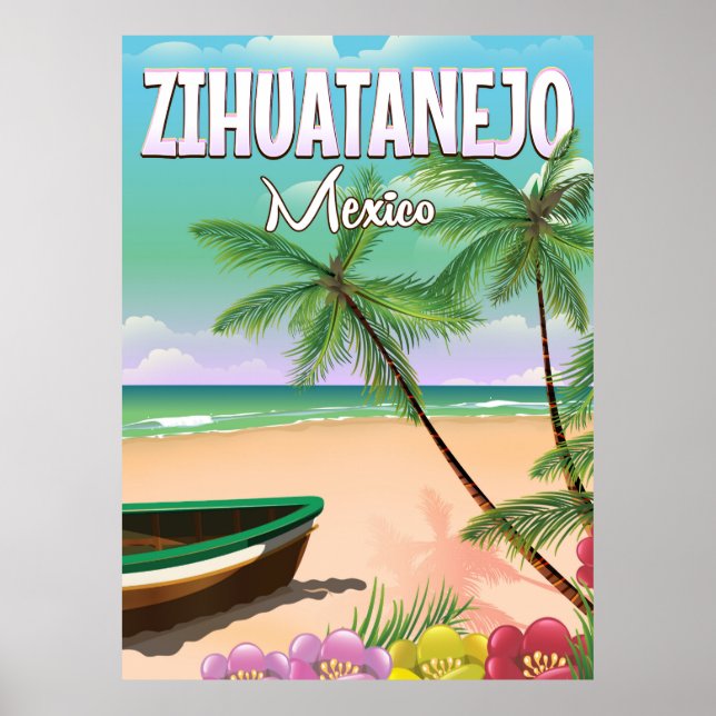 Affiche de vacances de plage mexicaine à Zihuatane (Devant)