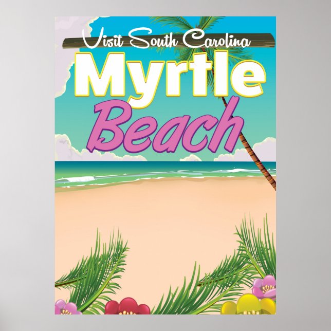 Affiche de voyage à Myrtle Beach Caroline du Sud (Devant)